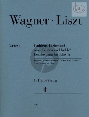 Isoldens Liebestod (from Tristan und Isolde) (transcr. Franz Liszt)