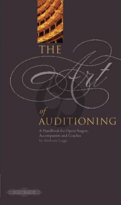 Legge Art of Auditioning (Handbook for Singers, Accompanists and Coaches) (revised ed.)