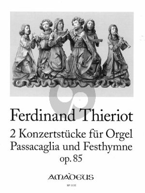 Thieriot 2 Konzertstucke Op. 85 Orgel (Harry Joelson)