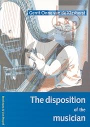 The Disposition of the Musician