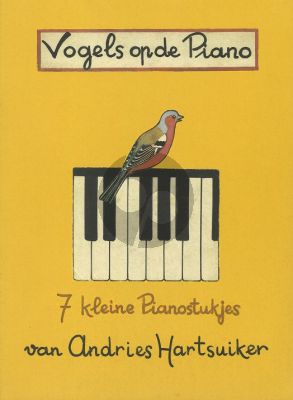 Andries Hartsuiker Vogels op de Piano