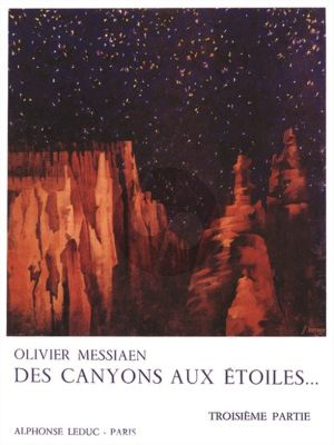 Messiaen Des Canyons Aux etoiles... Part 3 Partition