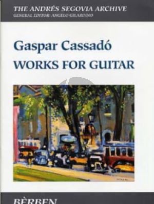 Cassado Works for Guitar (edited by Angelo Gilardino)