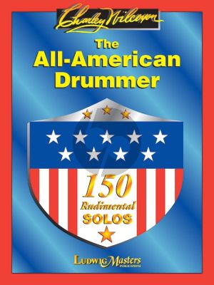 Wilcoxon The All American Drummer (150 rudimental solos that have been used by countless drummers over the years.)