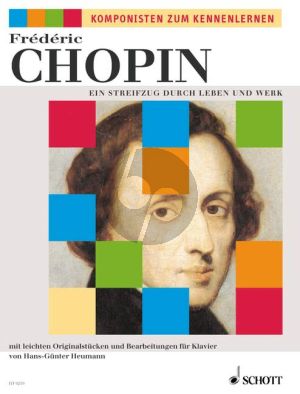 Chopin Streifzug durch Leben und Werk (Heumann)