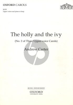 The Holly and the Ivy (No.2 of Three Upper-Voice Carols) (with Piano[Harp])