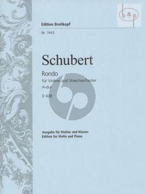 Rondo A-major D.438 (Violin-String Orch.)