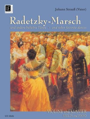 Strauss Radetzky-Marsch und andere beliebte Tanze Violine-Klavier