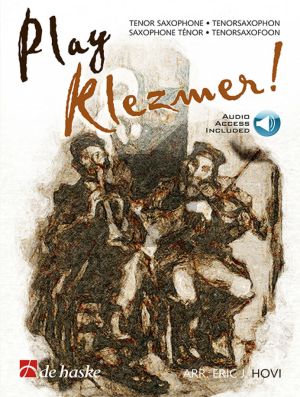Hovi Play Klezmer! for Tenor Saxophone (Bk-Cd or Audio online) (interm.level)