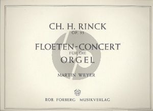 Rinck Flöten-Konzert Op.55 für Orgel (Martin Weyer)
