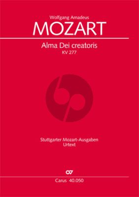 Mozart  Alma Dei Creatoris KV 277 (272A) SAT soli- SATB- 2 Vi.-Bc[3 Trb.] Vocal Score
