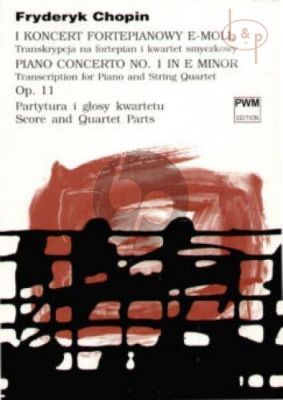 Concerto No.1 e-minor Op.11 (Piano-String Quartet)
