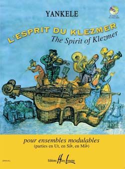 Yankele L'Esprit du Klezmer (Spirit of Klezmer) (Bk-Cd) (Flexible Ensemble/Solo and Piano) (Score/Parts)