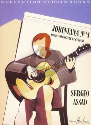 Assad Jobiniana No.4 pour Violoncelle et Guitare (Part./Parties) (Difficile)