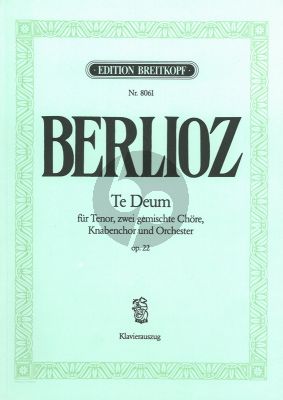 Berlioz Te Deum Op.22