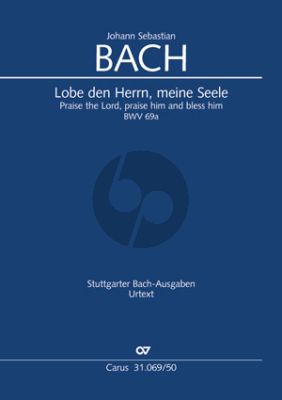 Bach Kantate No.69A BWV 69A Lobe den Herrn, meine Seele (Kantate zum 12. Sonntag nach Trinitatis) (Klaus Hofmann) (KA)