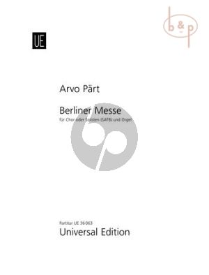 Berliner Messe 1990 , rev. 2002 Chor oder Solisten [SATB]-Orgel Partitur