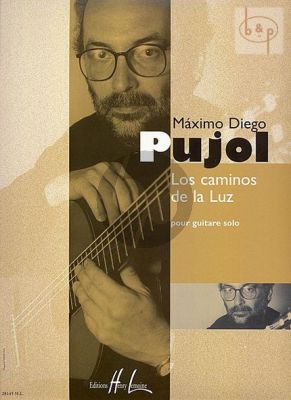 Pujol Los Caminos de la Luz Guitare seule