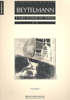 Beytelmann 8 Airs Autour du Tango No.1 - 2 Clarinette et Piano