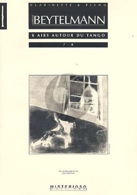 Beytelmann 8 Airs Autour du Tango No.7 - 8 Clarinette et Piano