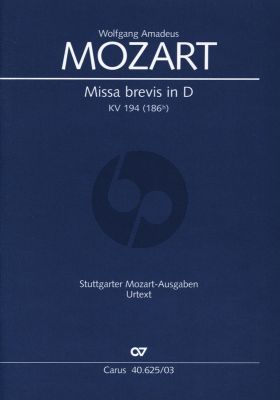 Mozart Missa Brevis in D (1774) KV 194 (186h) Soli SATB, Coro SATB, 2 Vl, Bc, [3 Trb ]Klavierauszug (herausgegeben von Paul Horn)