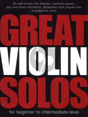 Great Violin Solos (Slater) (60 wellknown popular and classical solos) (beginner-interm.)
