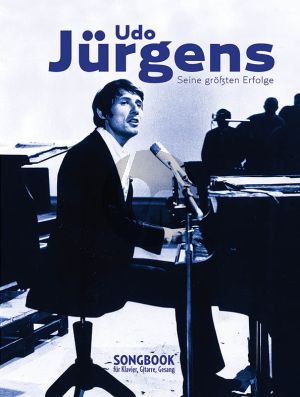 Jurgens Seine Größten Erfolge Gesang-Klavier-Gitarre