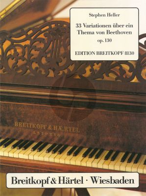 33 Variationen über ein Thema von Beethoven Opus 130 Klavier