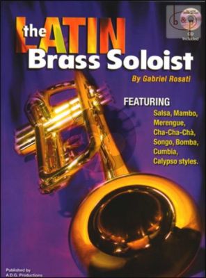 The Latin Brass Soloist