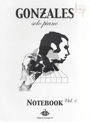 Gonzales Solo Piano - Notebook Vol.1 (9 Pieces)
