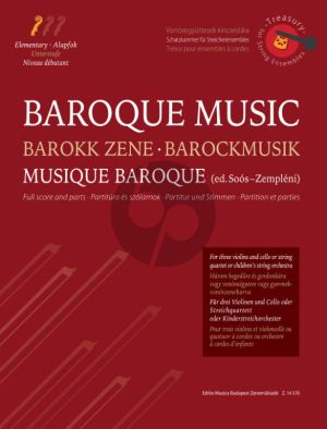 Baroque Music for Children's String Orchestra (First Position) (Score/Parts [3 - 3 - 3 - 2 - 2]) (edited by Soos & Zempleni)