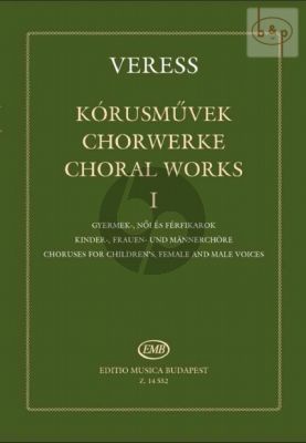 Choralworks Vol.1 (Choruses for Children's, Female and Male Voices)