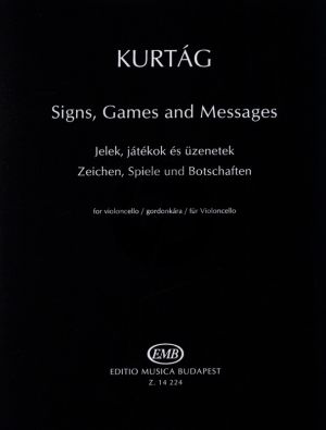 Kurtag Signs,Games and Messages Violoncello Solo