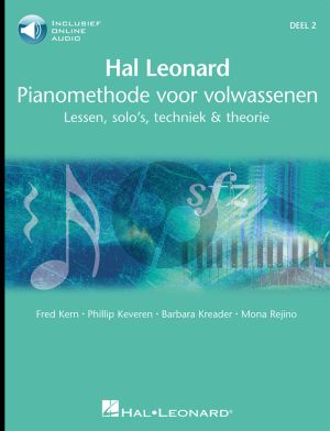 Piano Methode voor Volwassenen Vol.2 - Lessen-Solo's-Techniek & Theorie Boek met Audio Online (Nederlands Kern-Keveren-Kreader-Rejino)