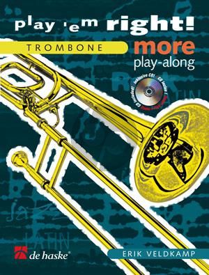 Veldkamp  Play 'em Right! More Playalong (Trombone[BC]) (Bk-Cd)