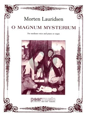 Lauridsen O Magnum Mysterium Gesang-Klavier