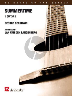 Gershwin Summertime for 4 Guitars (Score/Parts) (arr. Jan v.d. Langenberg) (interm.level)