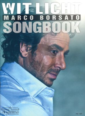 Marco Borsato Wit Licht Piano-Vocal-Guitar