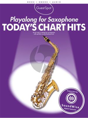 Guest Spot Today's Chart Hits Playalong (Alto Sax) (Bk-Ebook-Audio Access Code) (edited by Fiona Bolton)