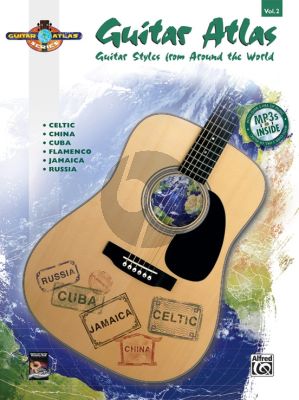 Guitar Atlas Complete Vol. 2 (Bk-Cd) (Celtic, China, Cuba, Flamenco, Jamaica and Russia)