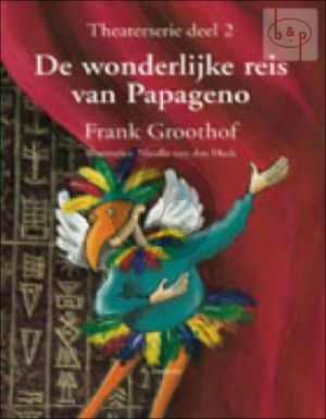 De Wonderlijke Reis van Papageno