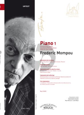 Mompou Piano Works Vol.1 (Urtext of Unpublished Works Collection) (edited by MacMcClure and Jordi Maso)