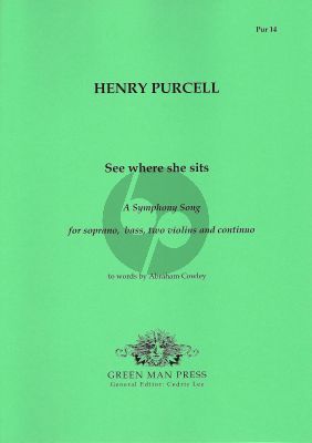 Purcell See where She Sits (A Symphony Song)