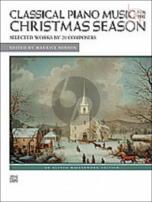 Classical Piano Music for the Christmas Season (Piano Solo)
