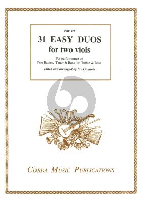 Album 31 Easy Duets 2 Bass Viols, or Tenor and Bass Viol, or Treble and Bass Viol