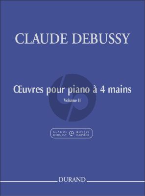 Debussy Oeuvres de Piano a 4 Mains Vol. 2 (edited by Noel Lee)