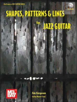 Shapes Patterns and Lines for Jazz Guitar