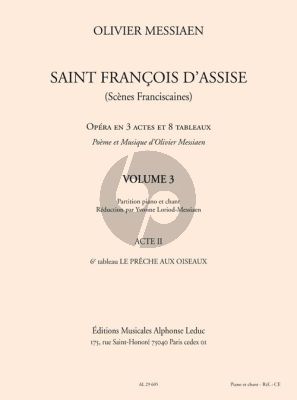 Messiaen Saint Francois d'Assise Vol.3 Vocal Score (Acte 2 , Tableau No.6) (Réduction par Yvonne Loriod-Messiaen)