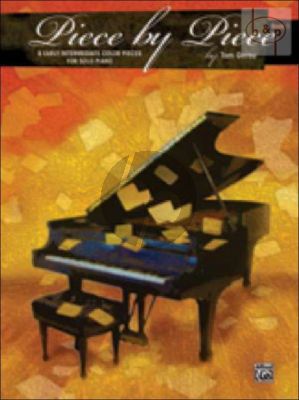 Gerou Piece by Piece Vol.1 8 Early Intermediate Color Pieces for Solo Piano