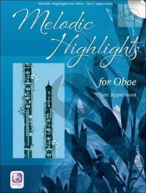Melodic Highlights (Oboe) (Bk-Cd) (CD as play-along and demo)